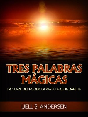 cover image of Tres Palabras Mágicas (Traducido)